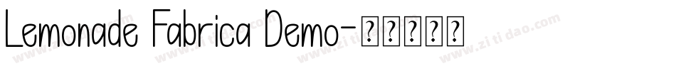 Lemonade Fabrica Demo字体转换